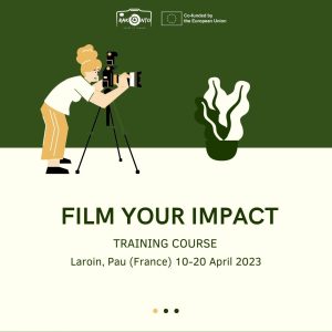 Film your impact training course from April 10th to April 20th 2023 in France.